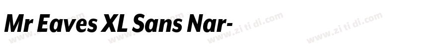 Mr Eaves XL Sans Nar字体转换